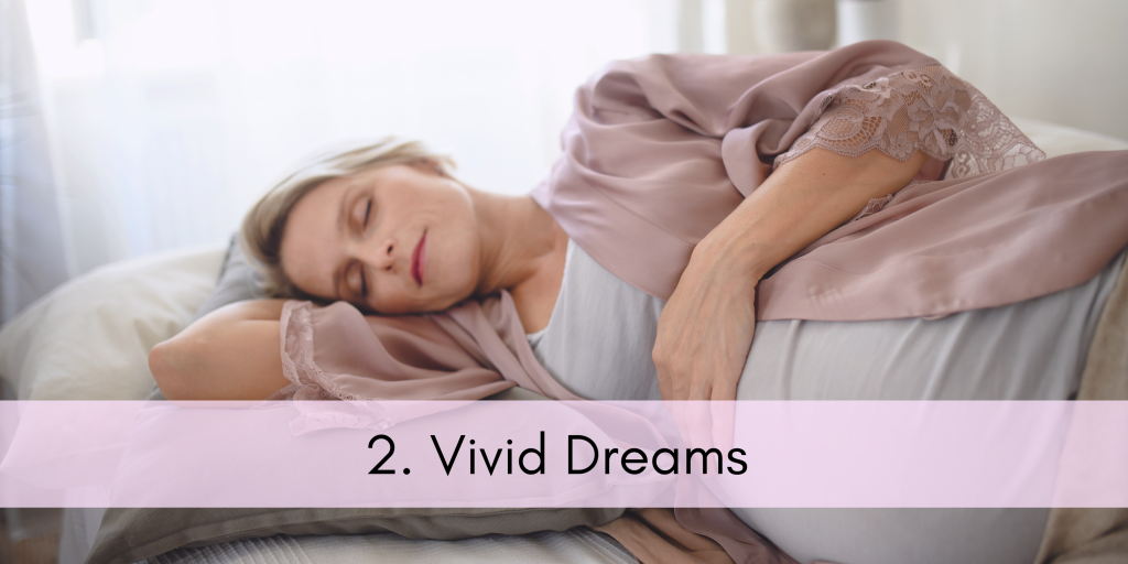 Strange Changes During Pregnancy - Vivid Dreams